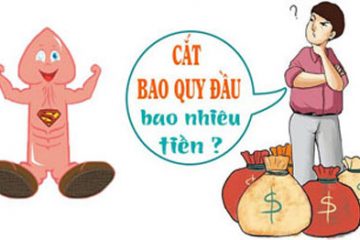 [Tìm hiểu] Chi phí cắt bao quy đầu bao nhiêu tiền?