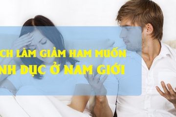 [Bỏ túi] 4+ Cách làm giảm đàn ông ham muốn đơn giản – dễ thực hiện