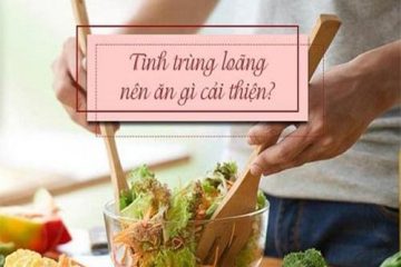 Tinh trùng loãng nên ăn gì – 10+ Thực phẩm vàng nên bổ sung