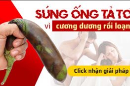 Dương vật cương không cứng: Nguyên nhân + Nguy hại + Cách chữa trị