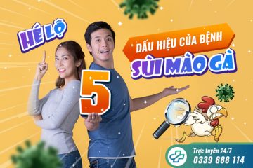 [Hé lộ]: 5 Dấu hiệu, triệu chứng của bệnh sùi mào gà